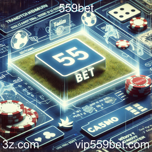 Apostas no 559bet: A Nova Fronteira do Entretenimento Online